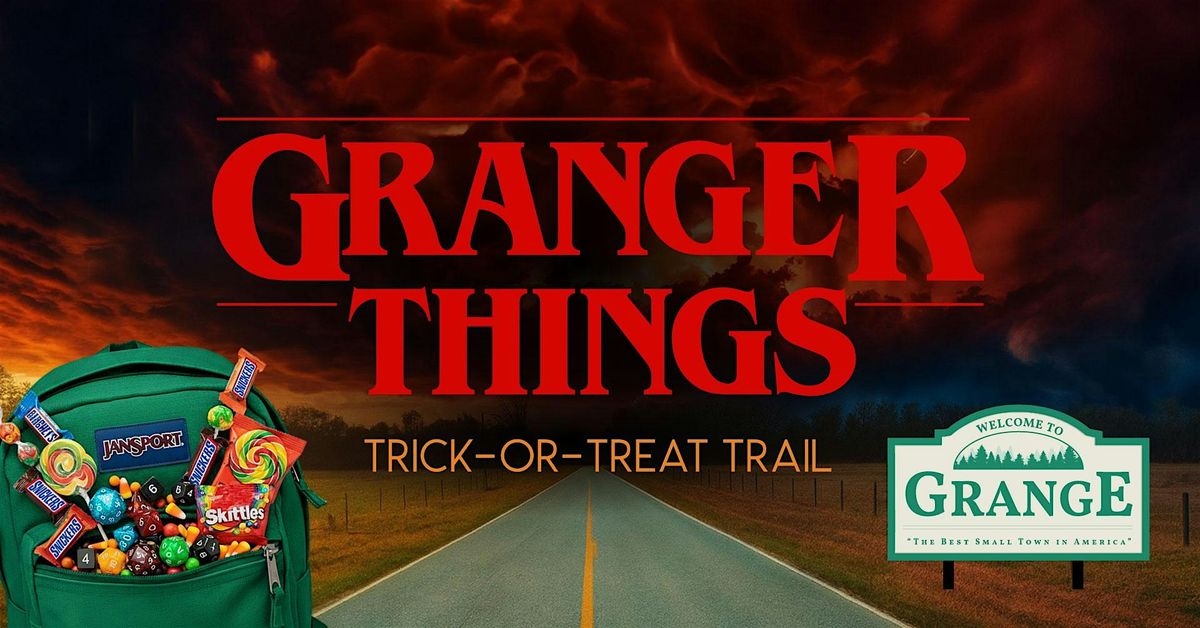 "Granger Things " Trick or Treat Trail
