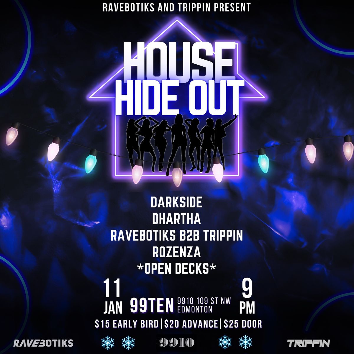 Ravebotiks x Trippin present: House Hide Out 3 