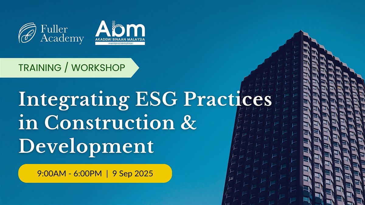 (HRD Claimable) Integrating ESG Practices in Construction & Development