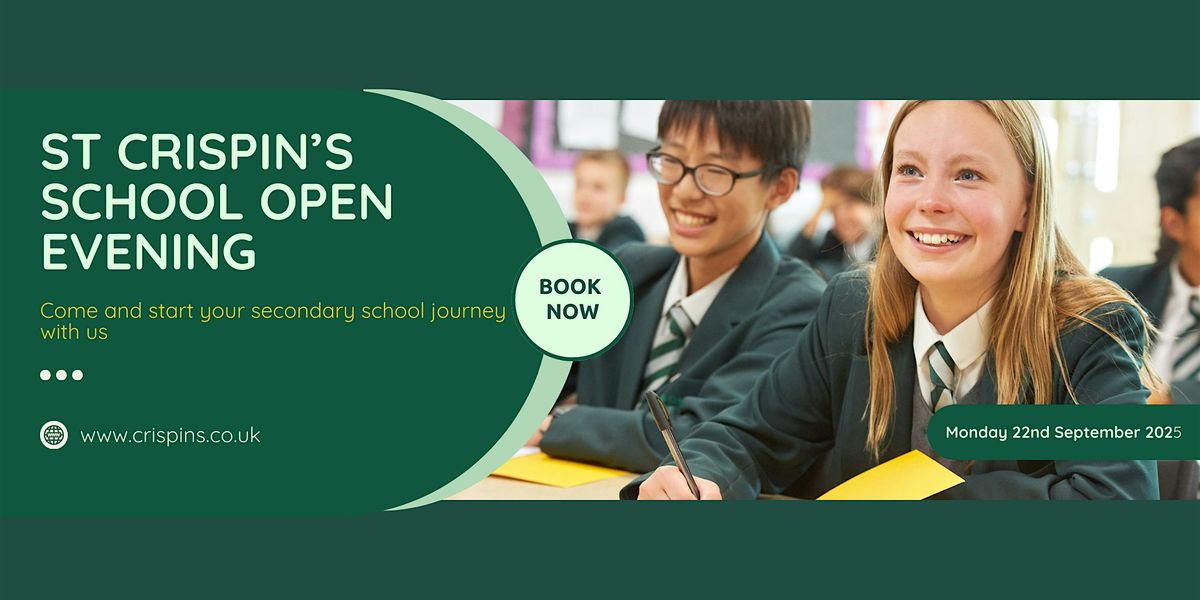 St Crispin's School Open Evening 2025