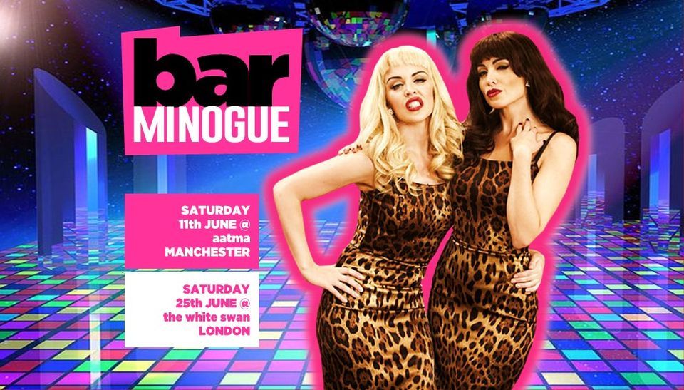 Bar Minogue Summer Special \/\/ Aatma, Manchester \/\/ Sat 11th June 2022