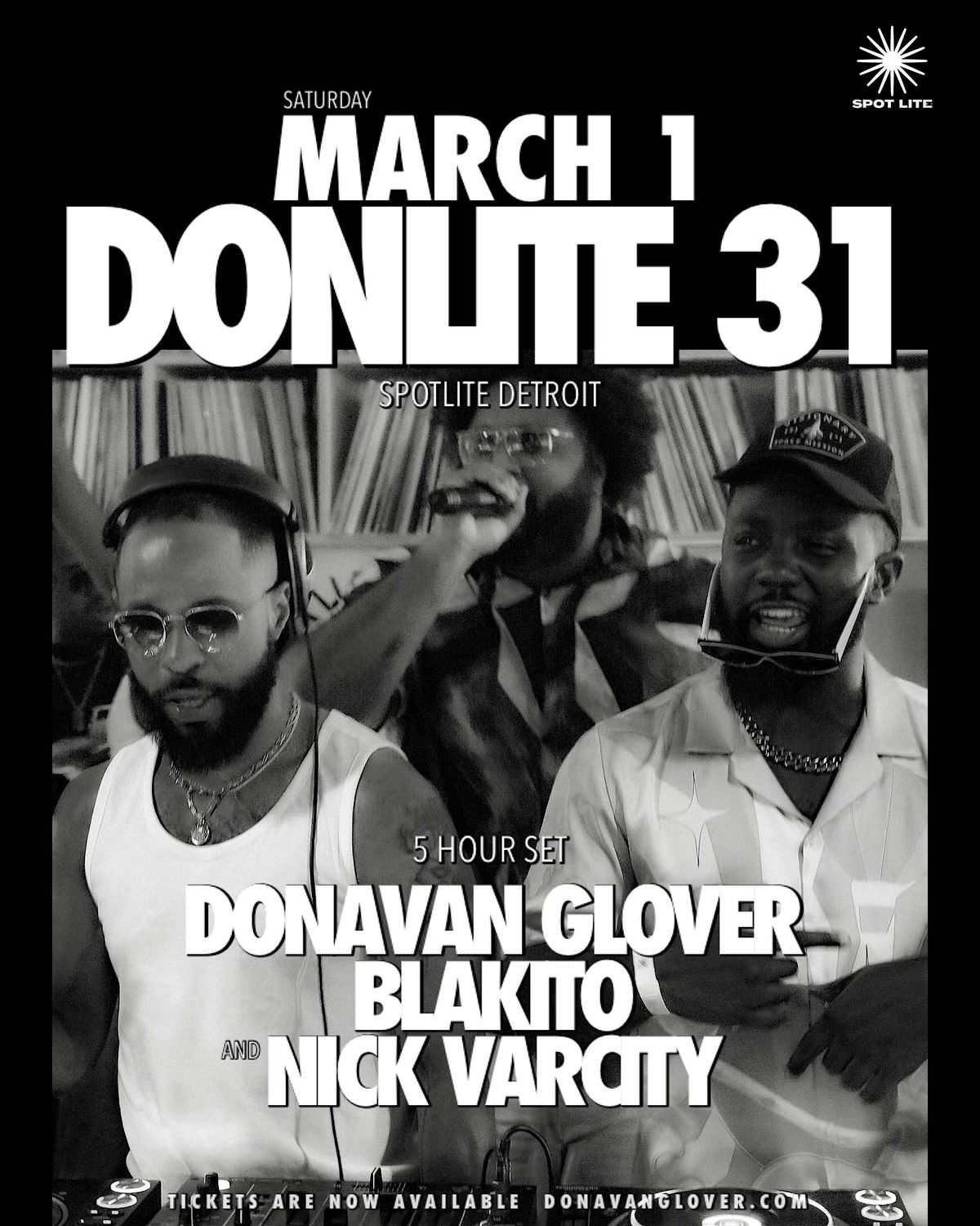 DONAVAN GLOVER presents DONLITE 31 at SPOTLITE DETROIT (AFTER-PARTY)