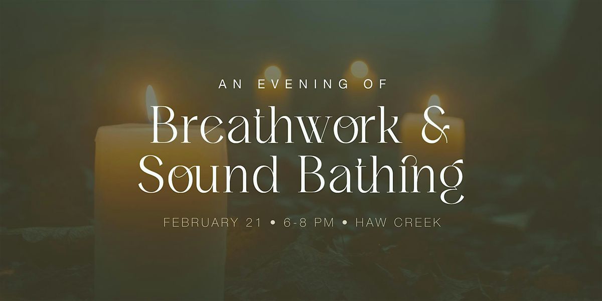 An Evening of Breathwork and Sound Bathing