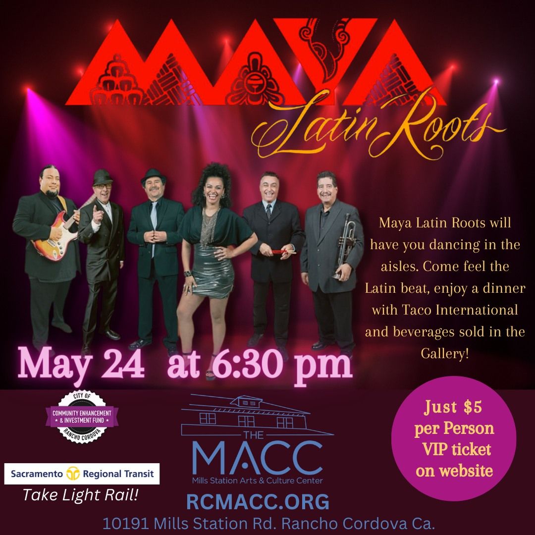 Maya Rancho Cordova MACC Concert