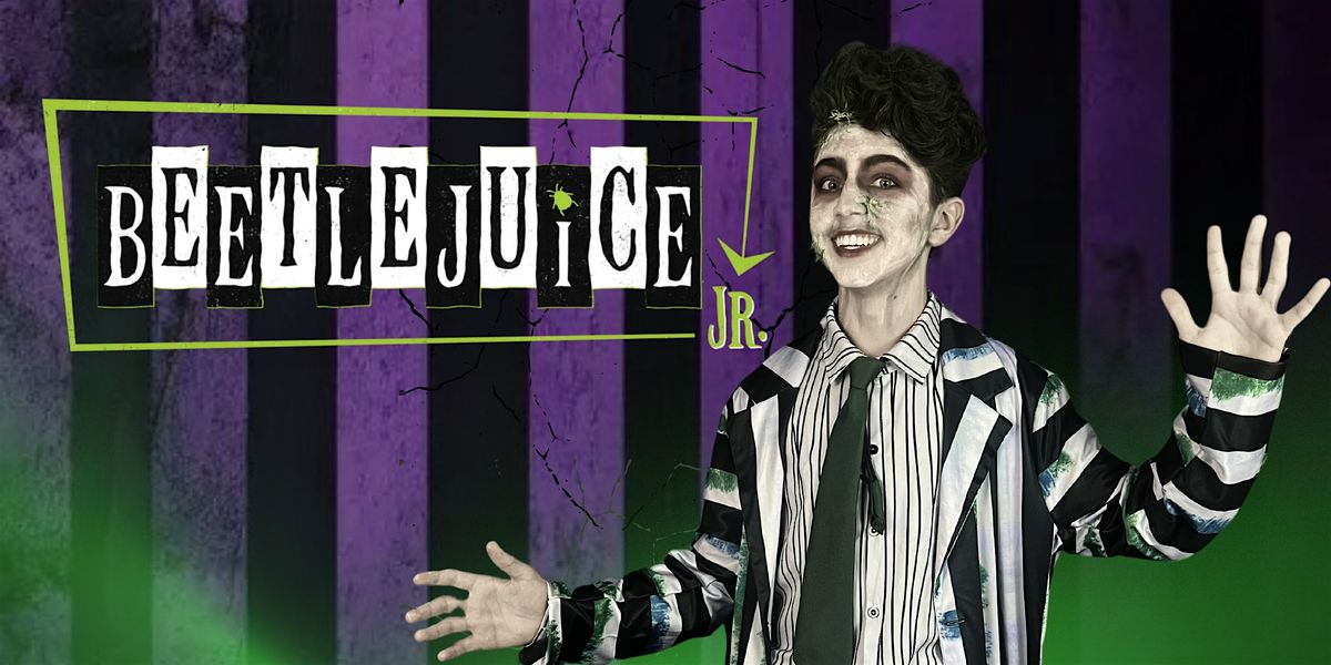 Beetlejuice JR at Bay Area Performing Arts