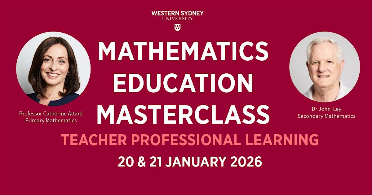 2026 Mathematics Education Masterclass: Teacher Professional Learning