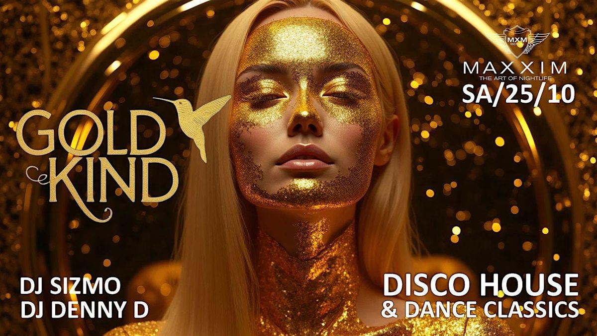 GOLDKIND - GRAND OPENING