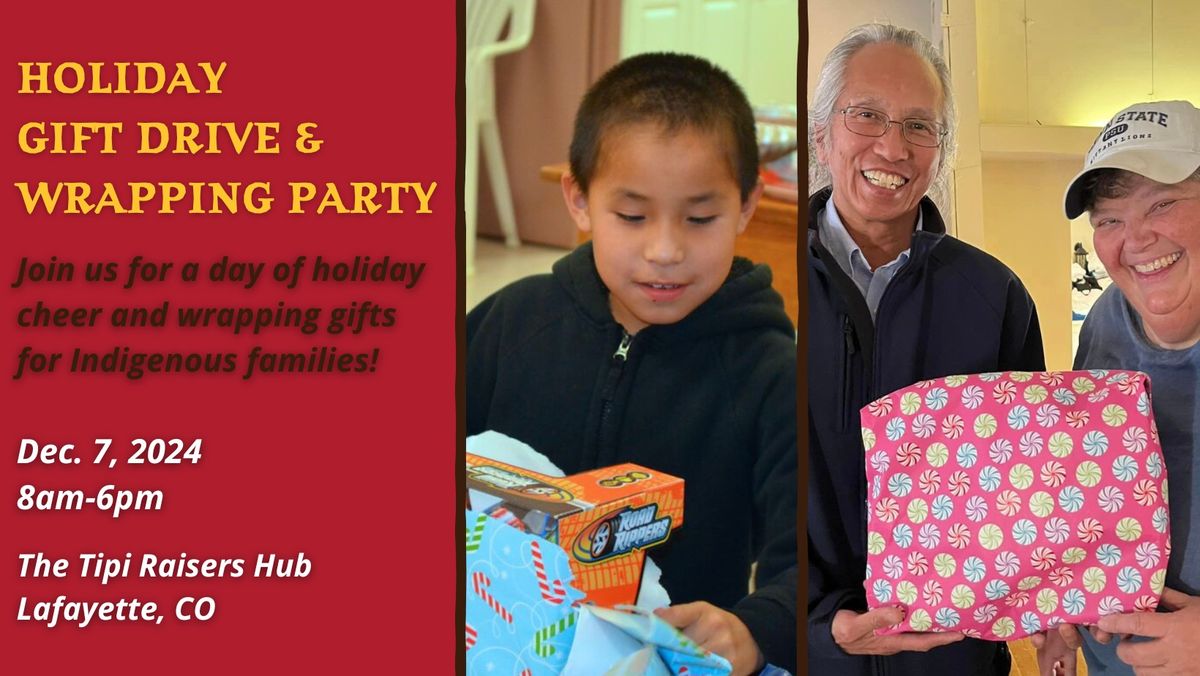 Holiday Gift-Wrapping Party for Native Communities!