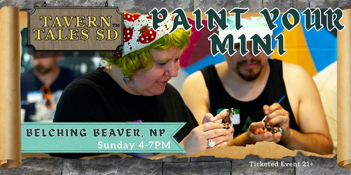 Nov 16 - Paint Your (Own*) Minis