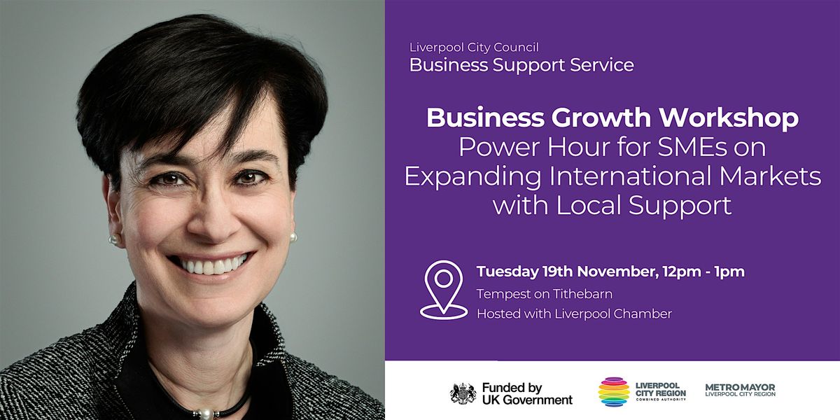 Business Growth Workshop: Going Global: A Power Hour for SMEs