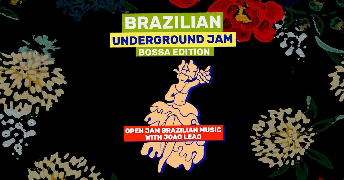 Global Underground Jam Session #8 : Brazilian Bossa Edition!