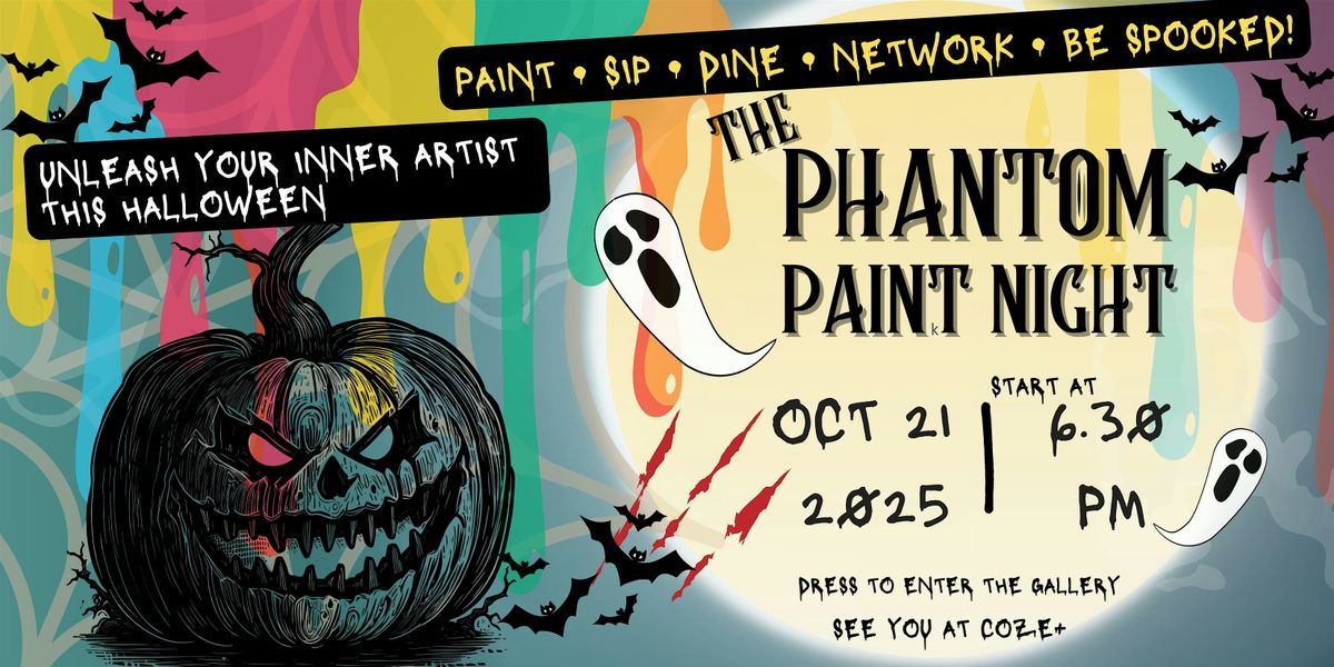 Halloween Phantom Paint + Network Night: Where Creativity Meets Connections