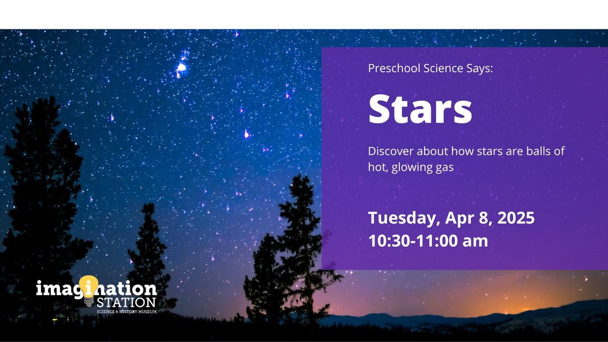 Preschool Science Says: Stars