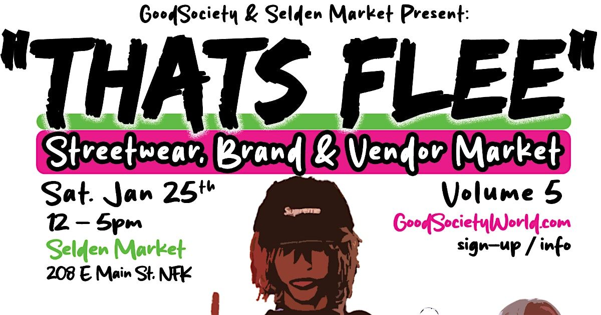 That's Flee Vol. 5 Streetwear, Brand & Business Market