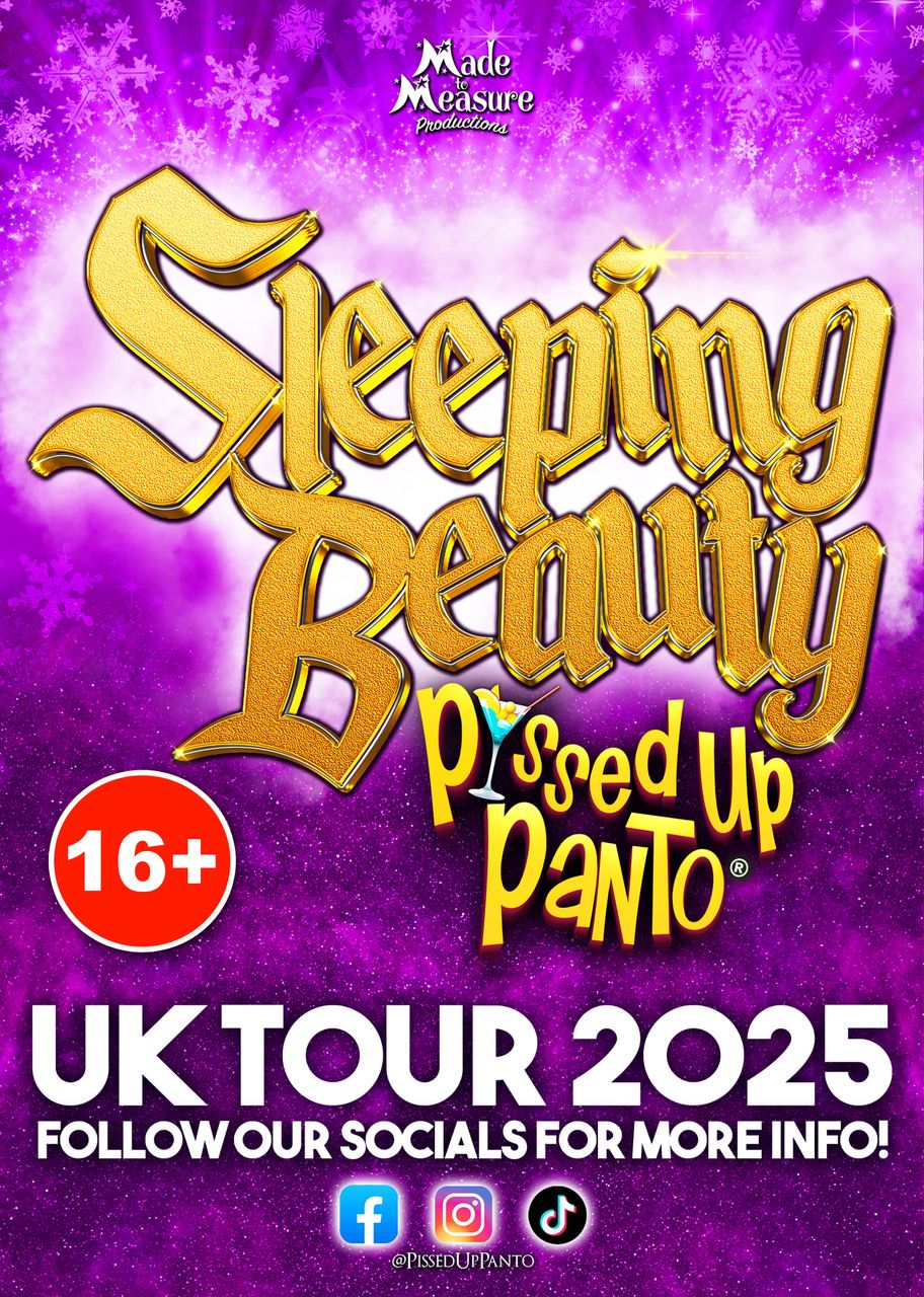 Sleeping Beauty - P*ssed Up Panto 