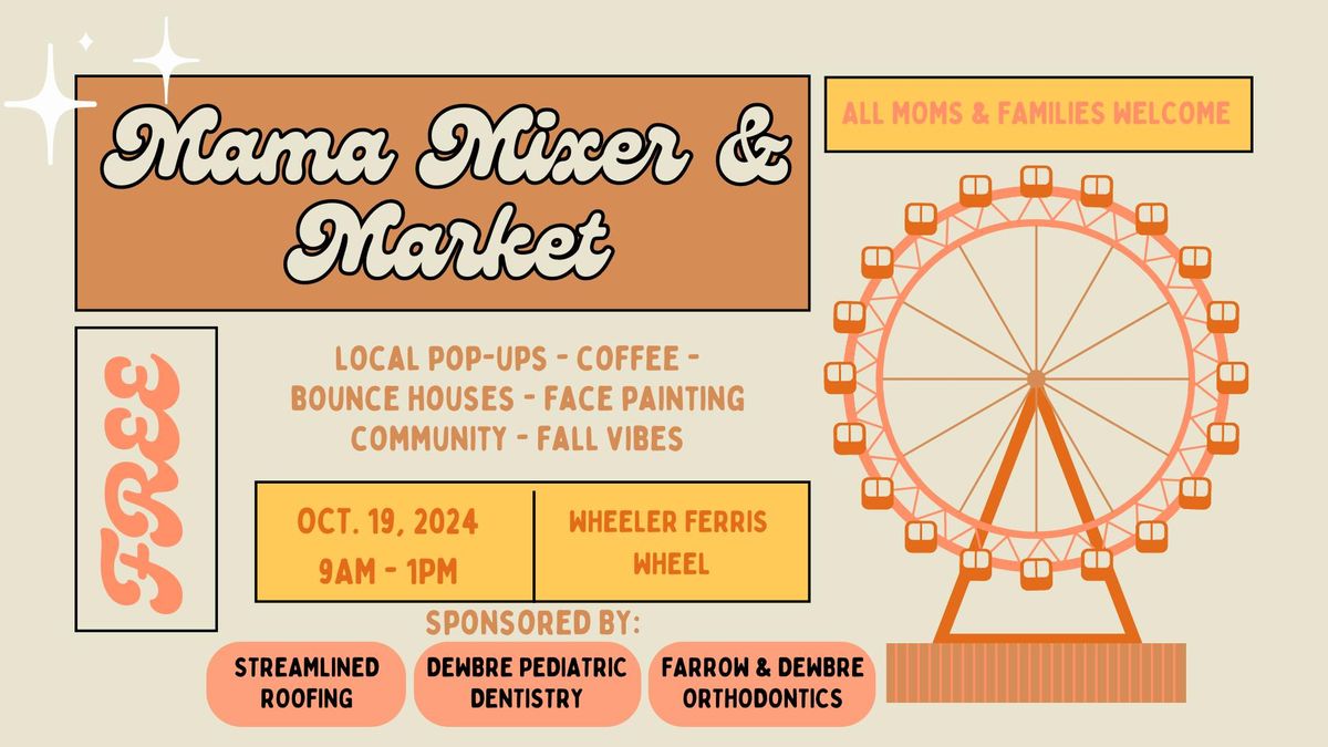 FREE Fall Mama Mixer & Market 