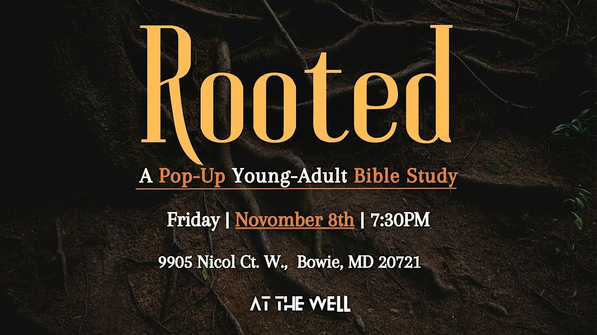 Rooted - Bible Study