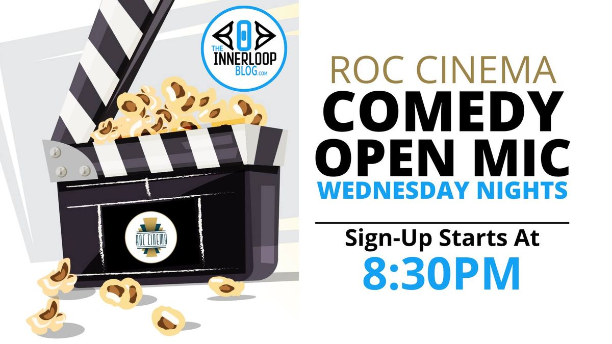 ROC Cinema Open Mic