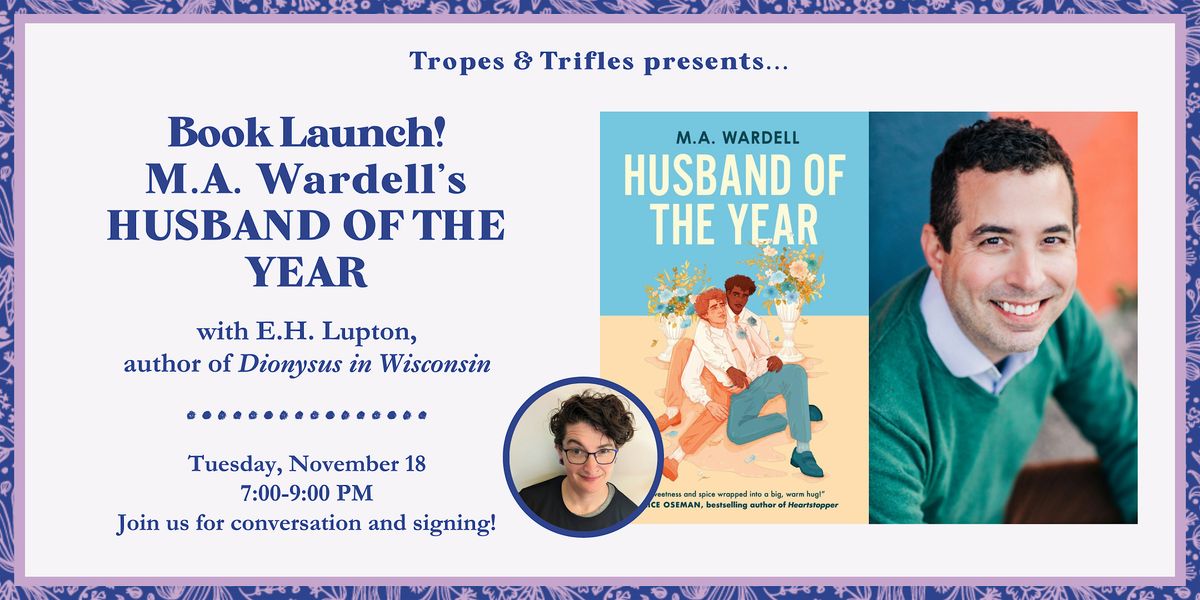 Book launch! M.A. Wardell's HUSBAND OF THE YEAR