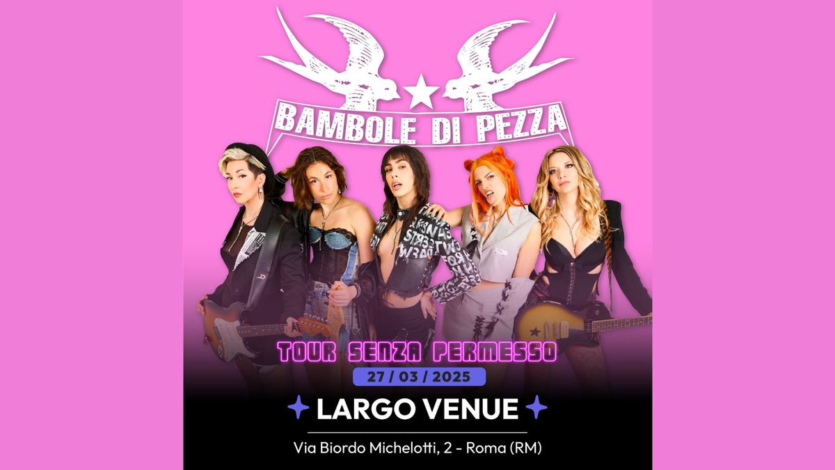 Bambole Di Pezza  - Tour Senza Permesso