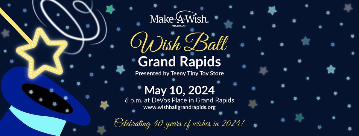Wish Ball Grand Rapids