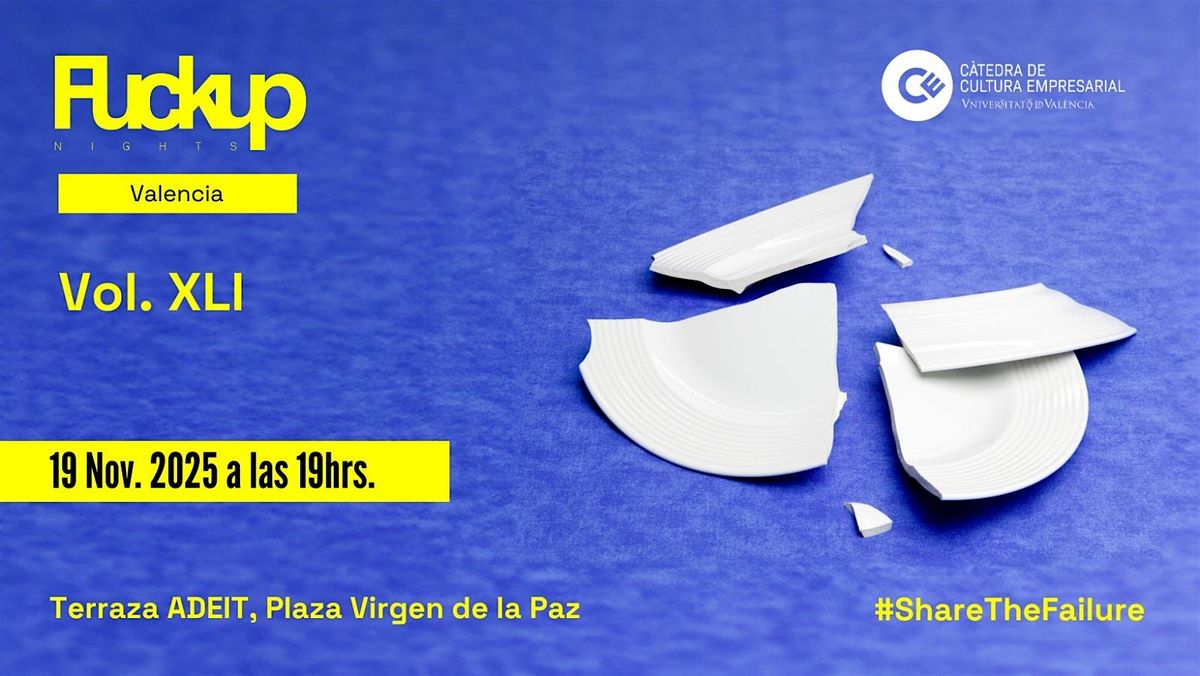 Fuckup Nights Valencia Vol. XLI