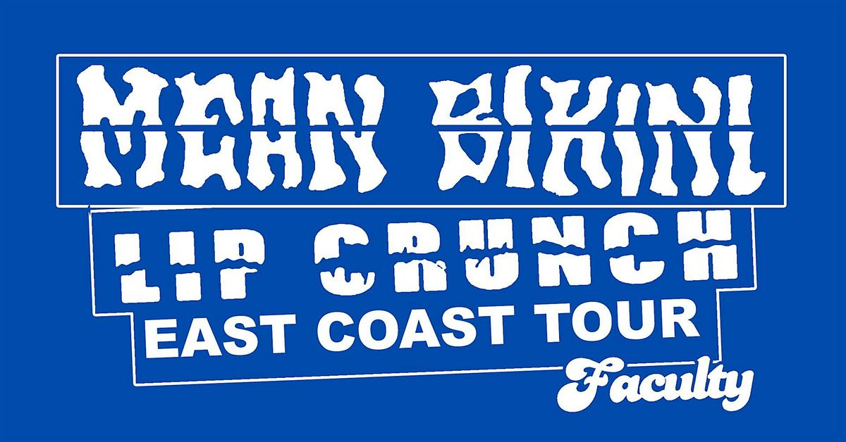 Mean Bikini \/ lip crunch,  east coast tour