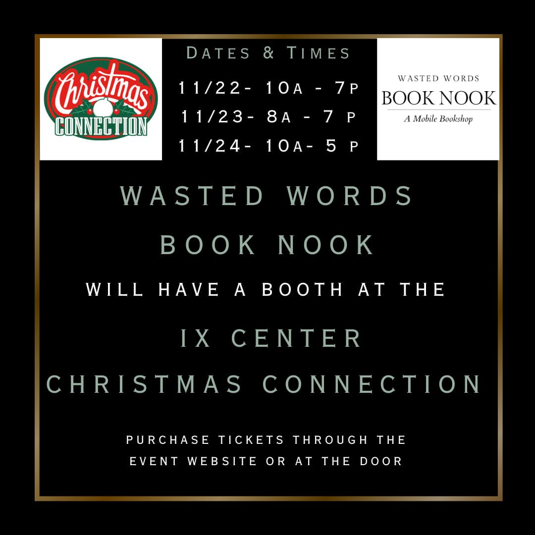 Wasted Words Book Nook at IX Center Christmas Connection 