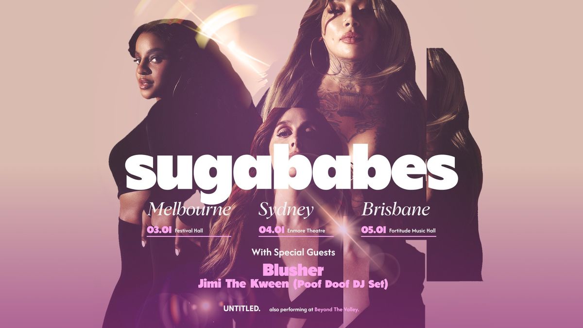 Sugababes - Australia Tour 2025 | Eora\/Sydney