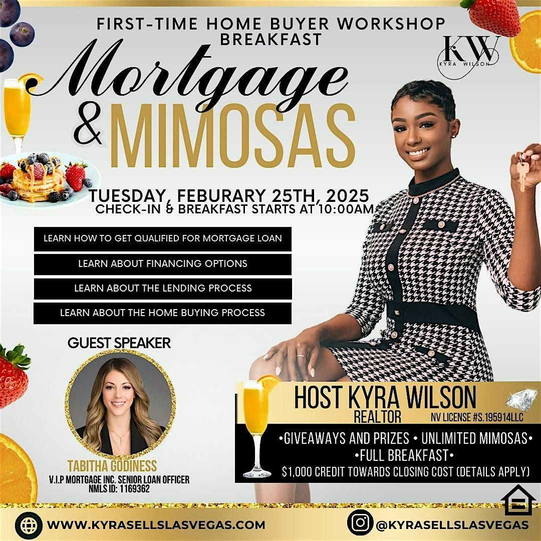 Mortgage & Mimosas: Home Buyer Workshop Breakfast