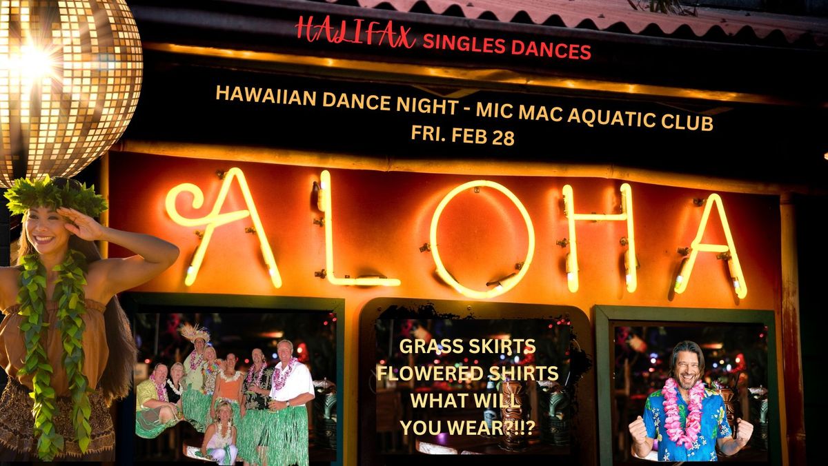 Halifax Singles Dances - Hawaiian Night