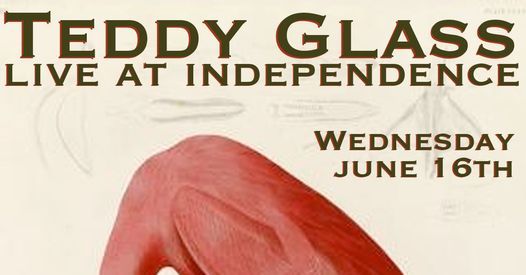 Teddy Glass Band @ Independence Brewing
