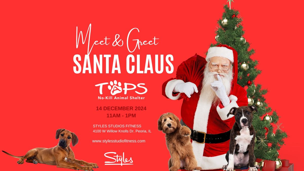 Styles Santa Paws! Meet Santa and Save Lives for TAPS no K*ll shelter