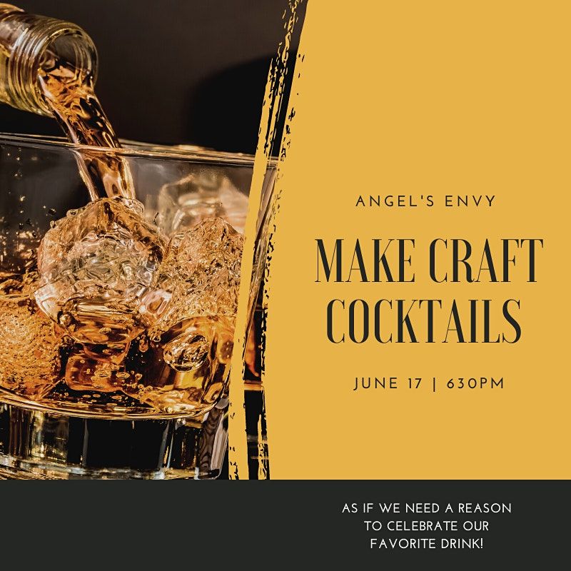 Angels Envy  Cocktail Class