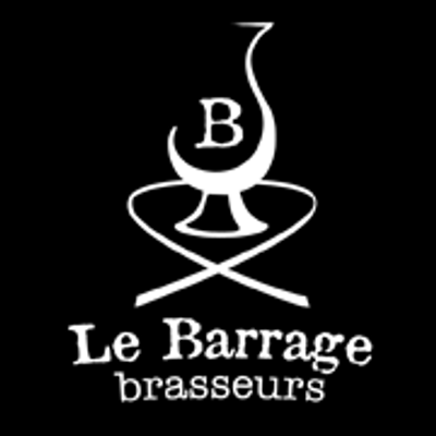 Le Barrage - Brasseurs