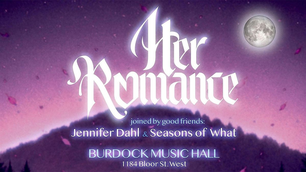 Her Romance with special guests Jennifer Dahl & Season of What