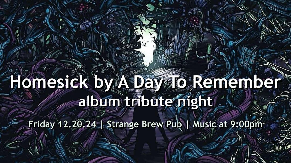 A Day To Remember Homesick tribute night