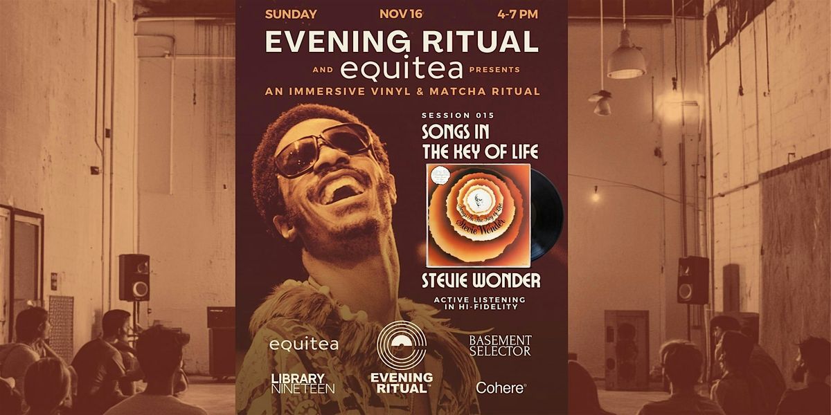 Stevie Wonder  - Evening Ritual - Matcha & Vinyl Listening Session