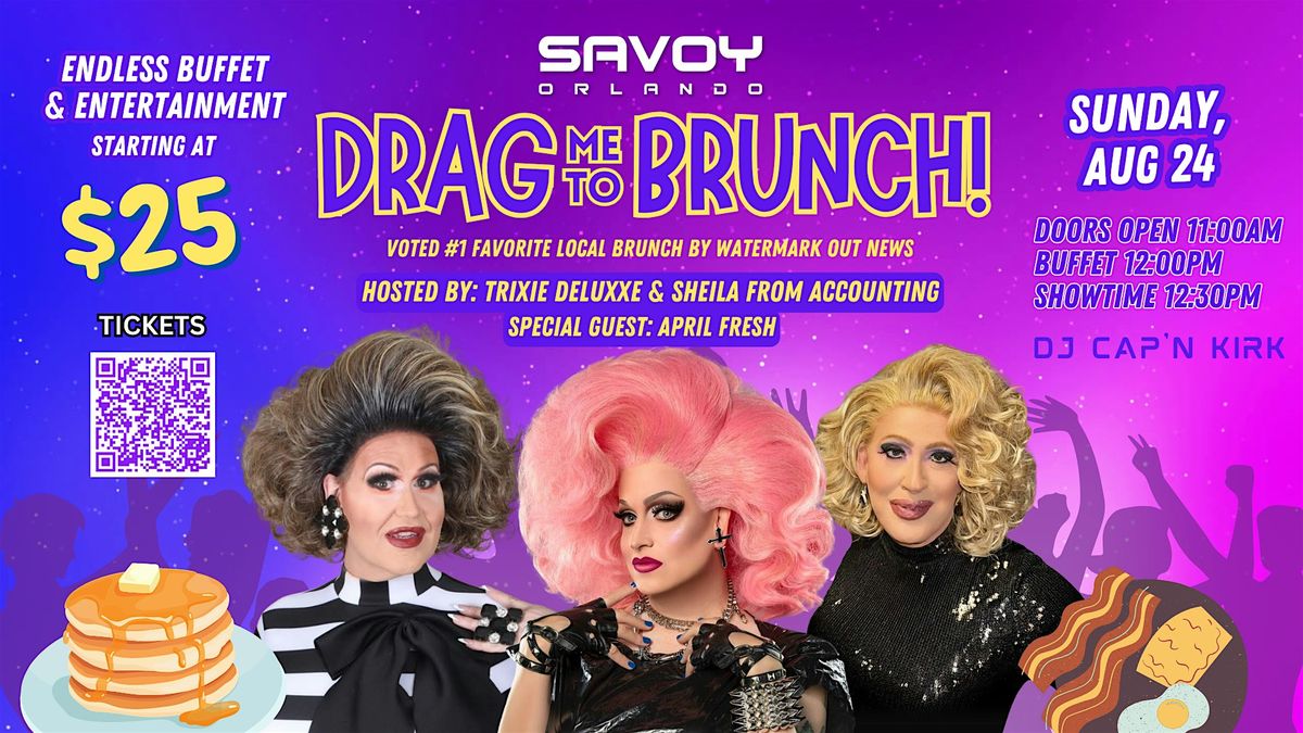 Drag Me to Brunch!  Orlando's Favorite Drag Brunch!
