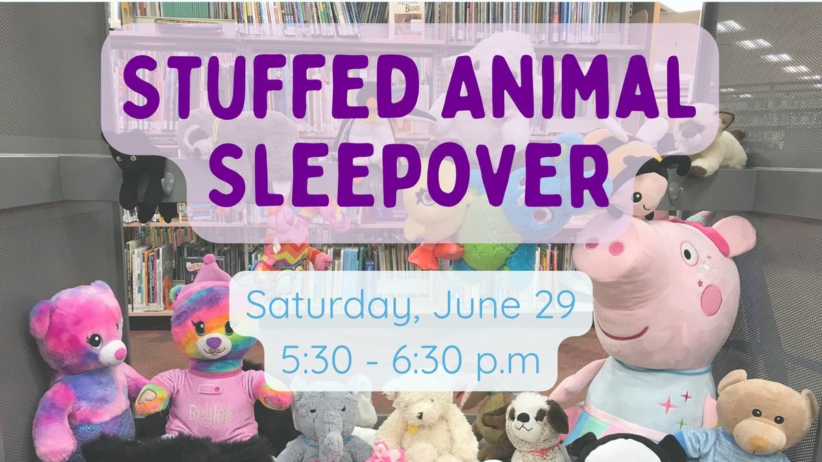 Stuffed Animal Sleepover