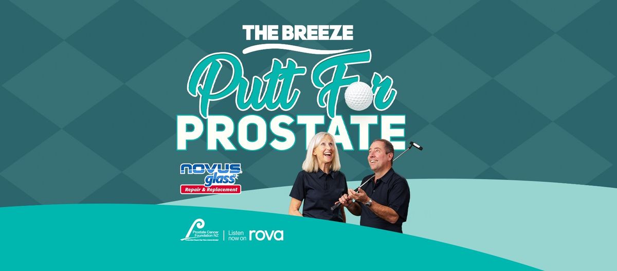 The Breeze's Putt for Prostate with NOVUS Glass