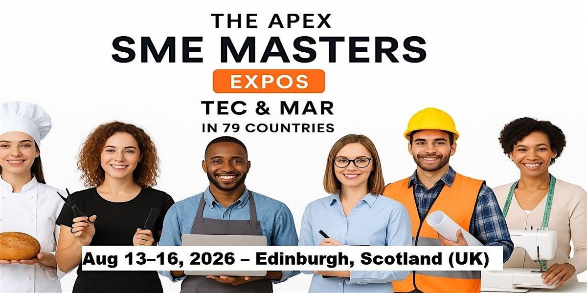 Apex SME Masters Expos: Tec & Mar in Edinburgh, Scotland (UK)