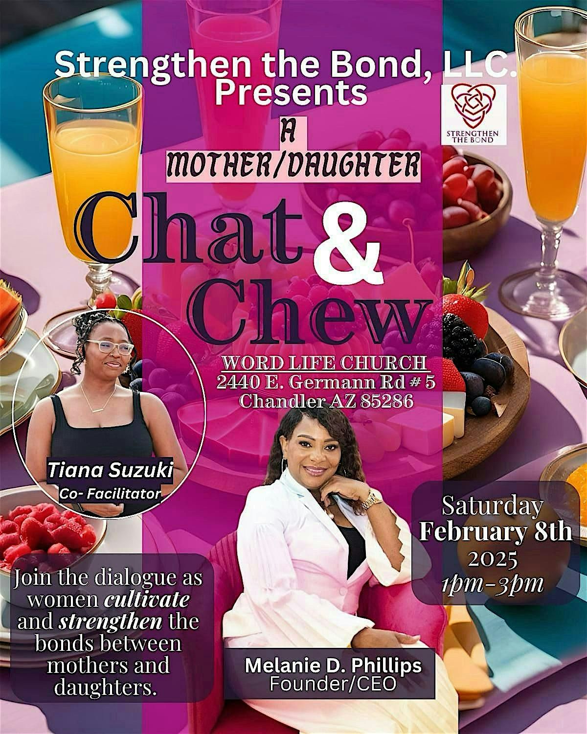 Strengthen The Bond, LLC Presents: A Mother\/Daughter Chat & Chew