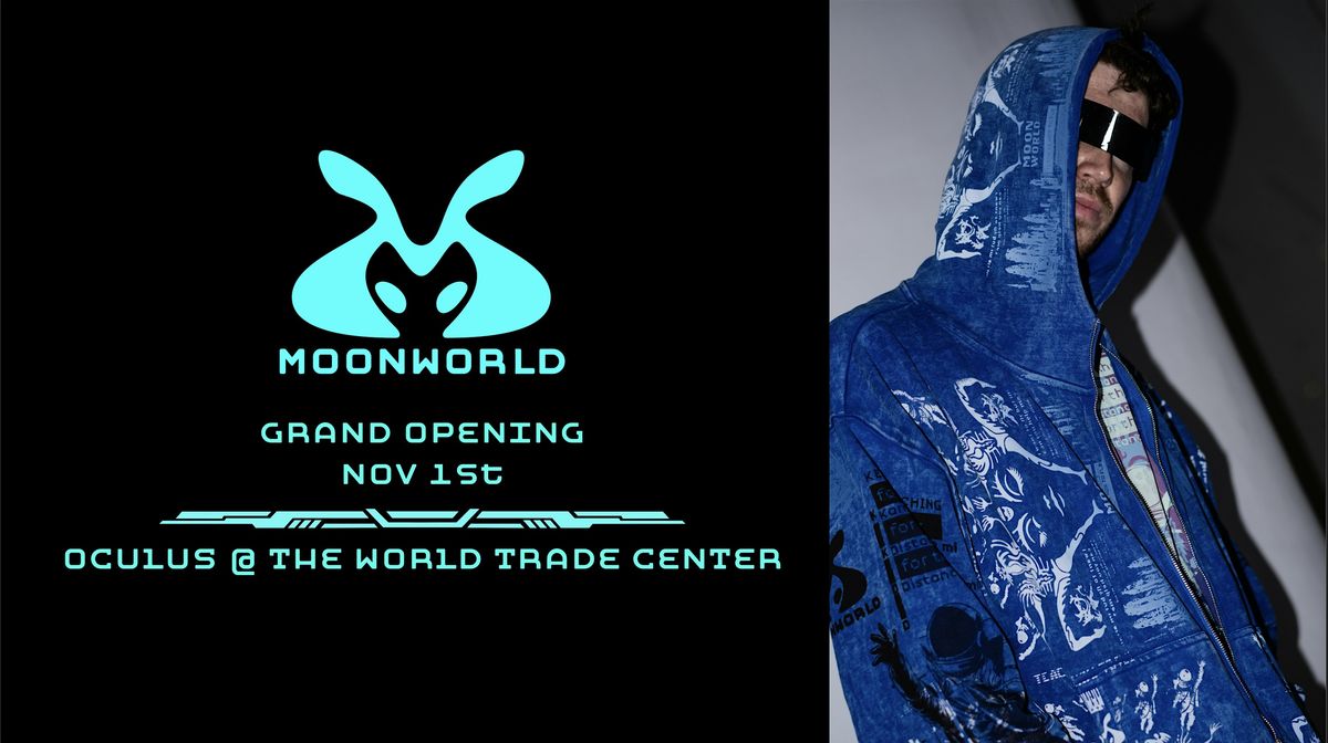 Moonworld Grand Opening