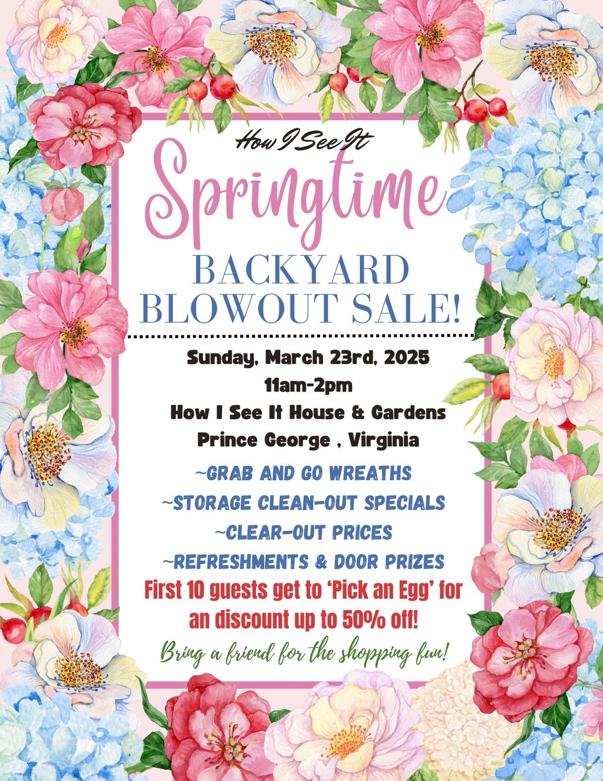 Springtime Backyard Blowout Sale at How I See It - March 23rd! 