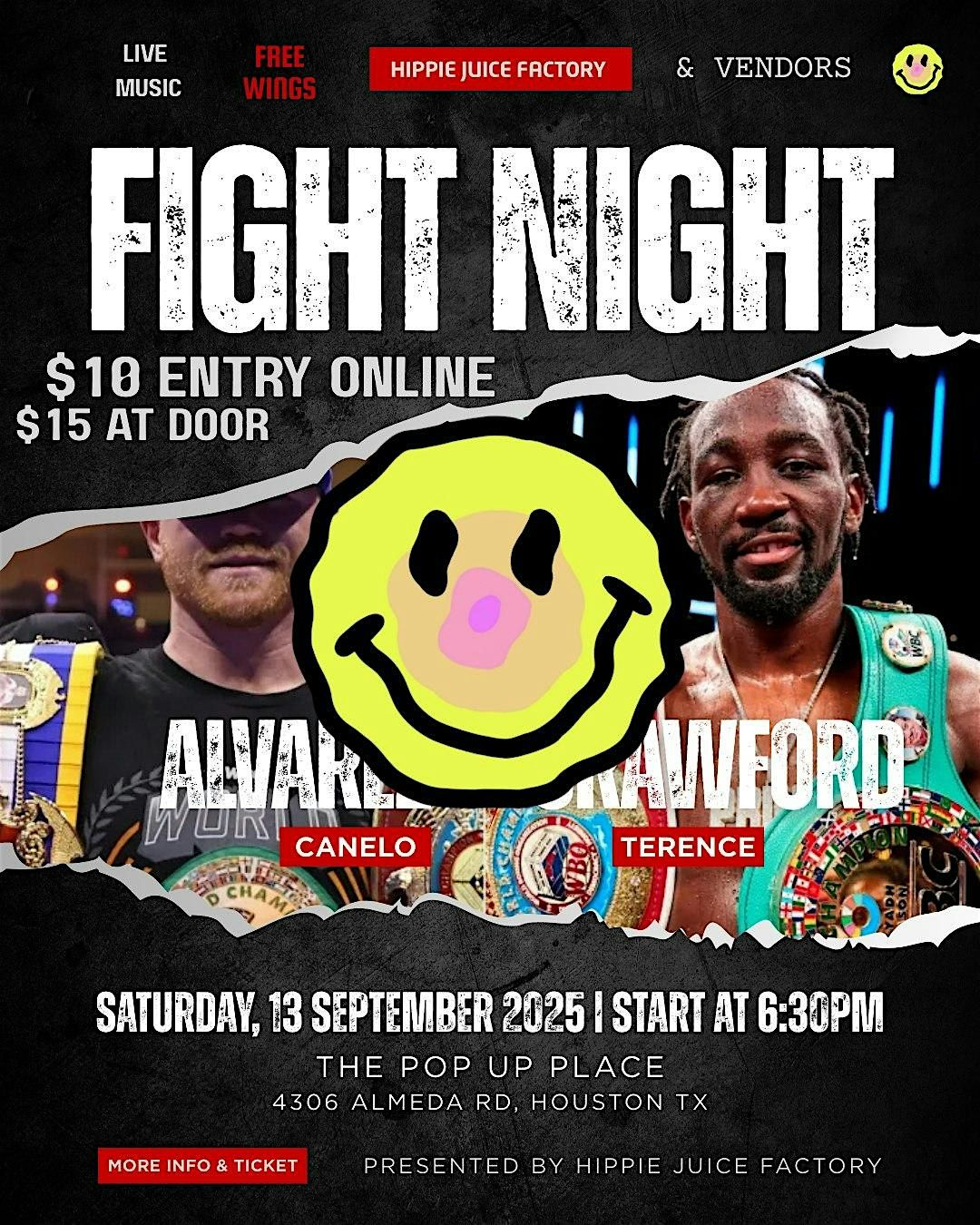 HIPPIE JUICE FIGHT NIGHT "CANELO VS CRAWFORD"