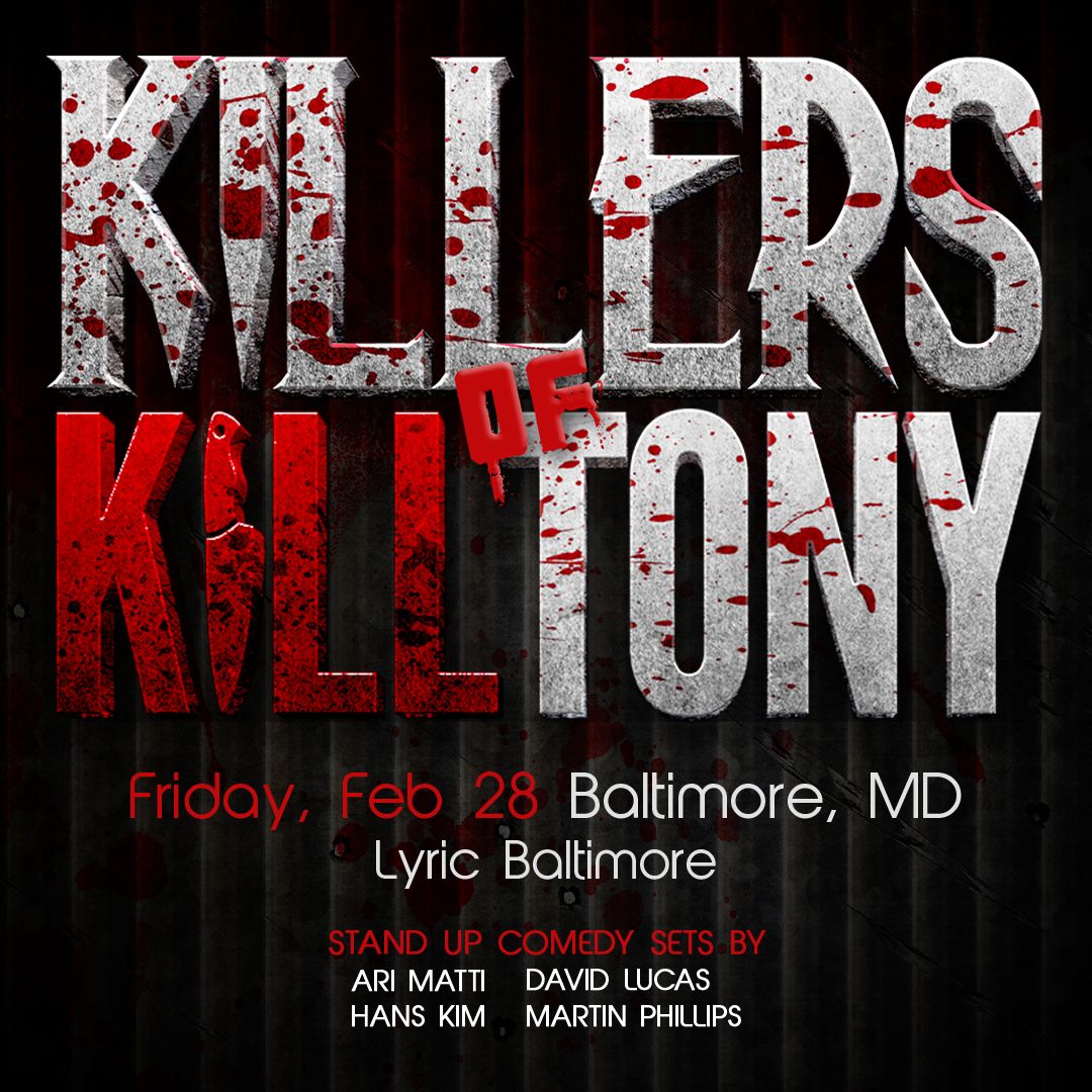 Killers of K*ll Tony at Lyric Baltimore