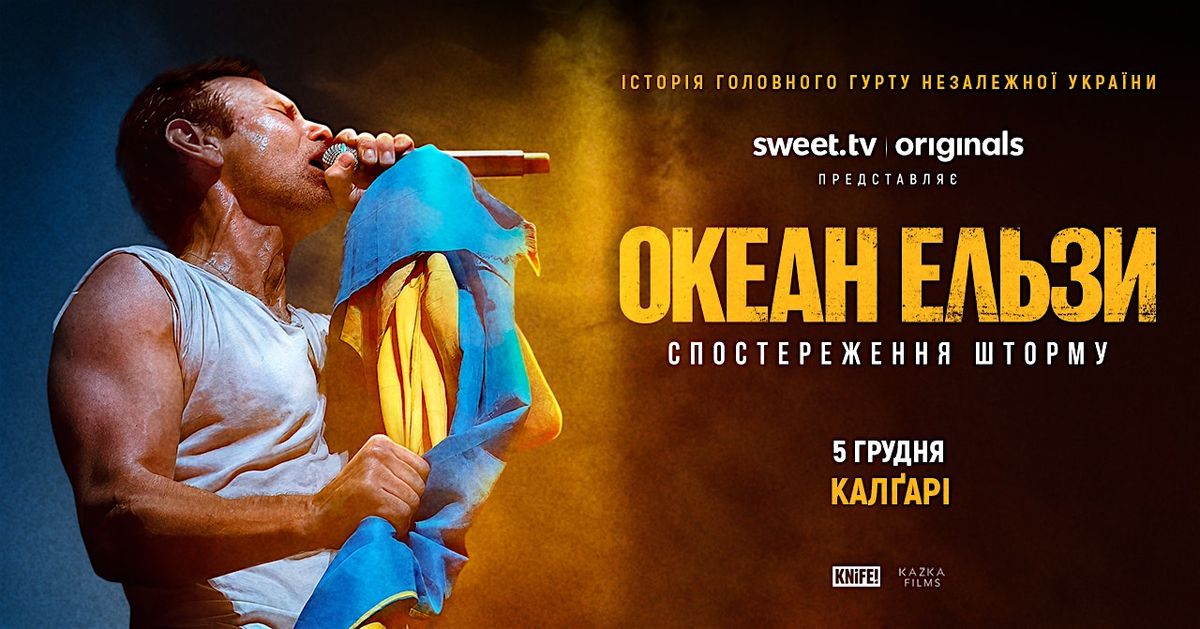 Okean Elzy: Stormwatch | Calgary