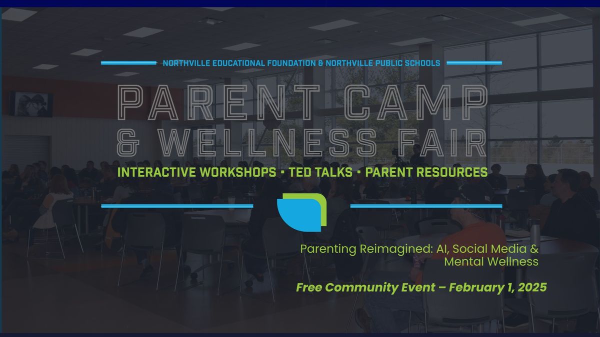 Northville Parent Camp & Wellness Fair 2025