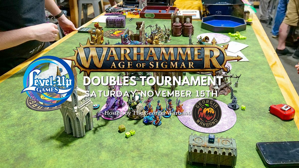 Age of Sigmar - Georgia Warband's One-Day Events: Teams Tournament - DULUTH
